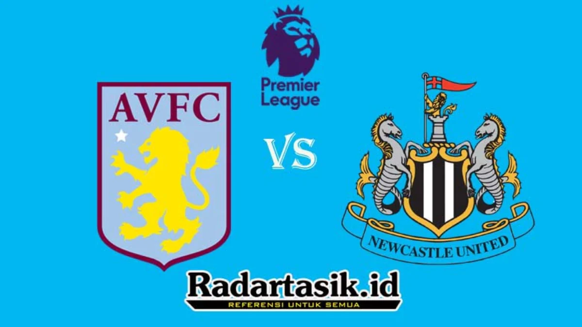 Prediksi Aston Villa vs Newcastle