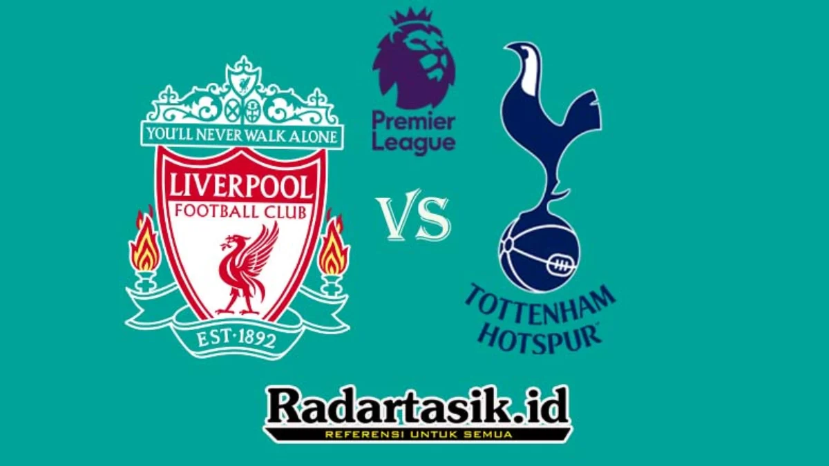 Prediksi Liverpool vs Tottenham