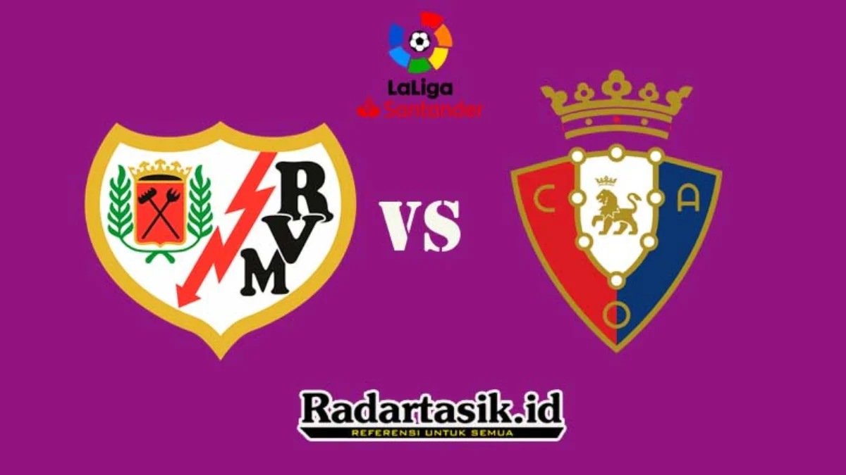 Prediksi Rayo Vallecano vs Osasuna