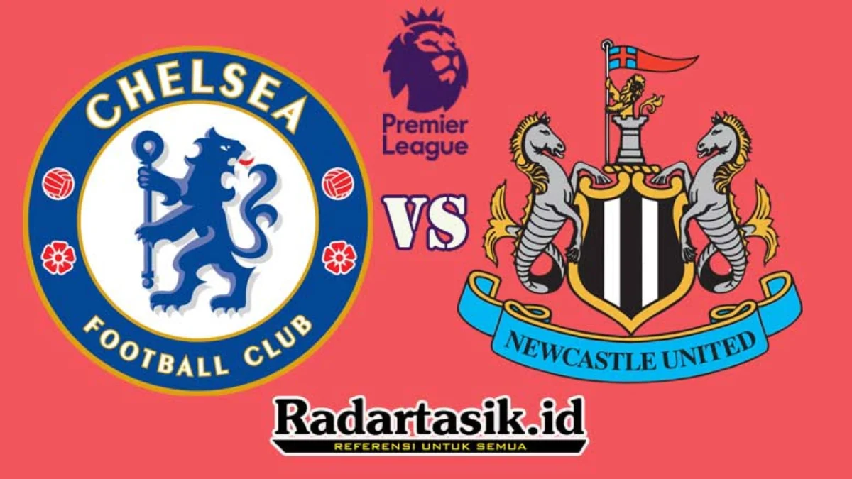 Prediksi Chelsea vs Newcastle