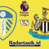 Prediksi Leeds vs Newcastle