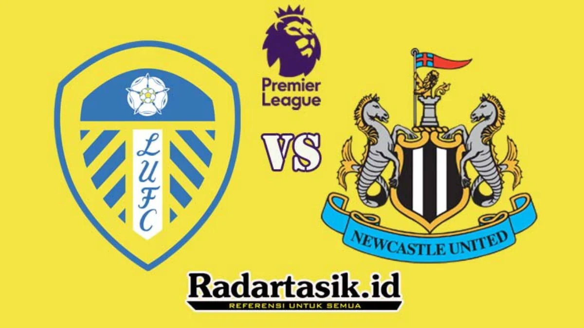 Prediksi Leeds vs Newcastle