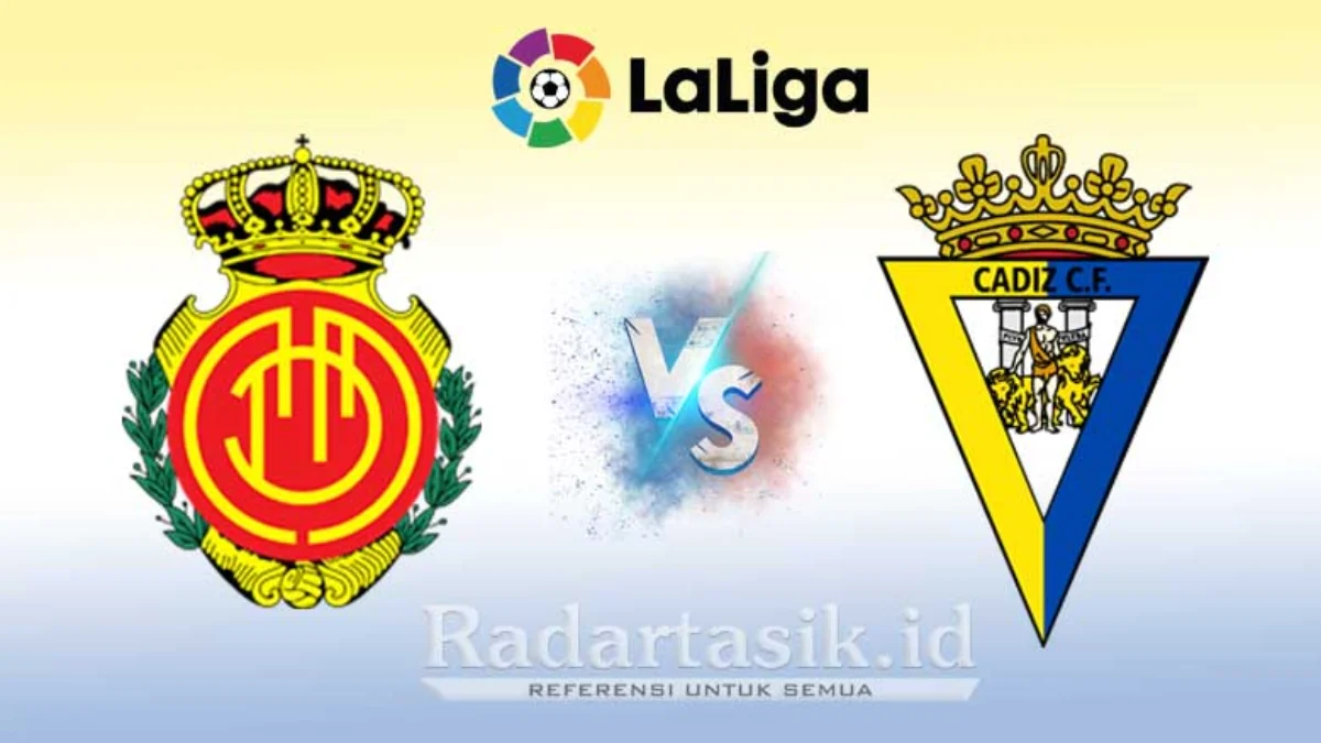 Prediksi Mallorca vs Cadiz