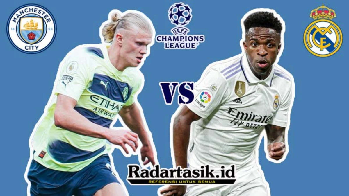 Prediksi Man City vs Real Madrid