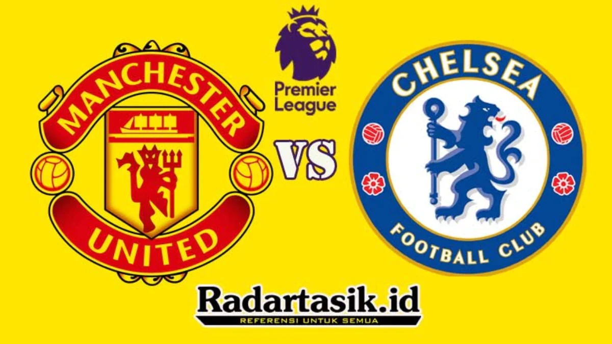 Prediksi Man United vs Chelsea