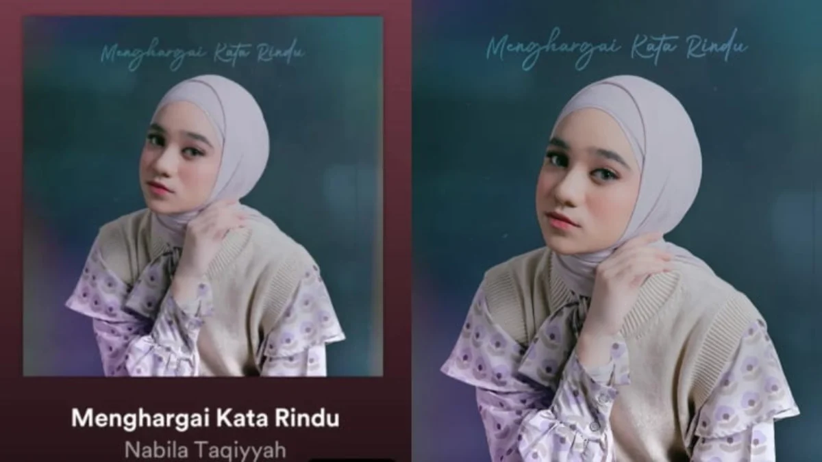 Lagu Kemenangan 'Menghargai Kata Rindu' Nabila Taqiyyah Indonesian Idol XII Resmi Rilis di Platform Musik