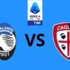 Atalanta vs Cagliari