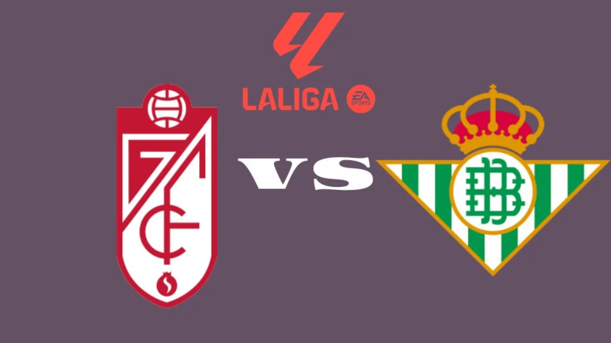 Granada vs Real Betis