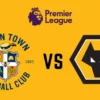 Prediksi Luton Town vs Wolves