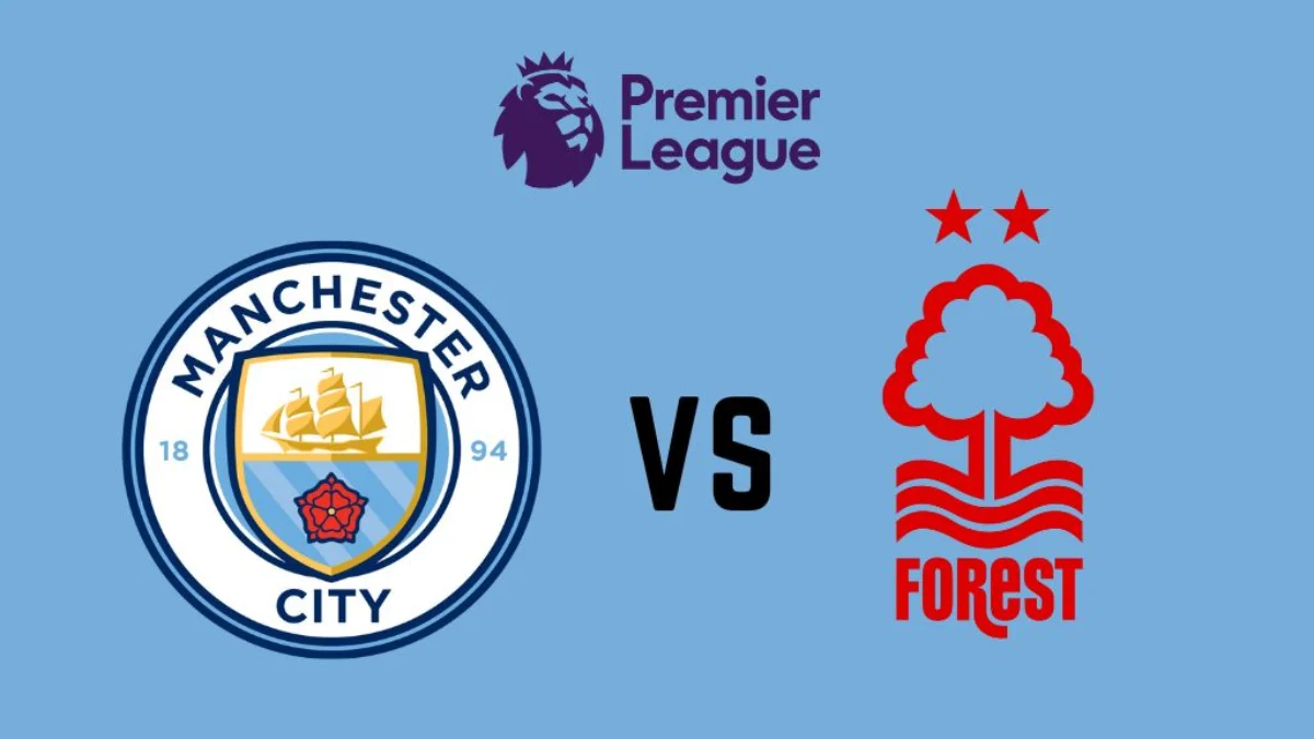 Man City vs Nottingham Forest