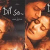 Dil Se dan (istimewa: imdb.com)