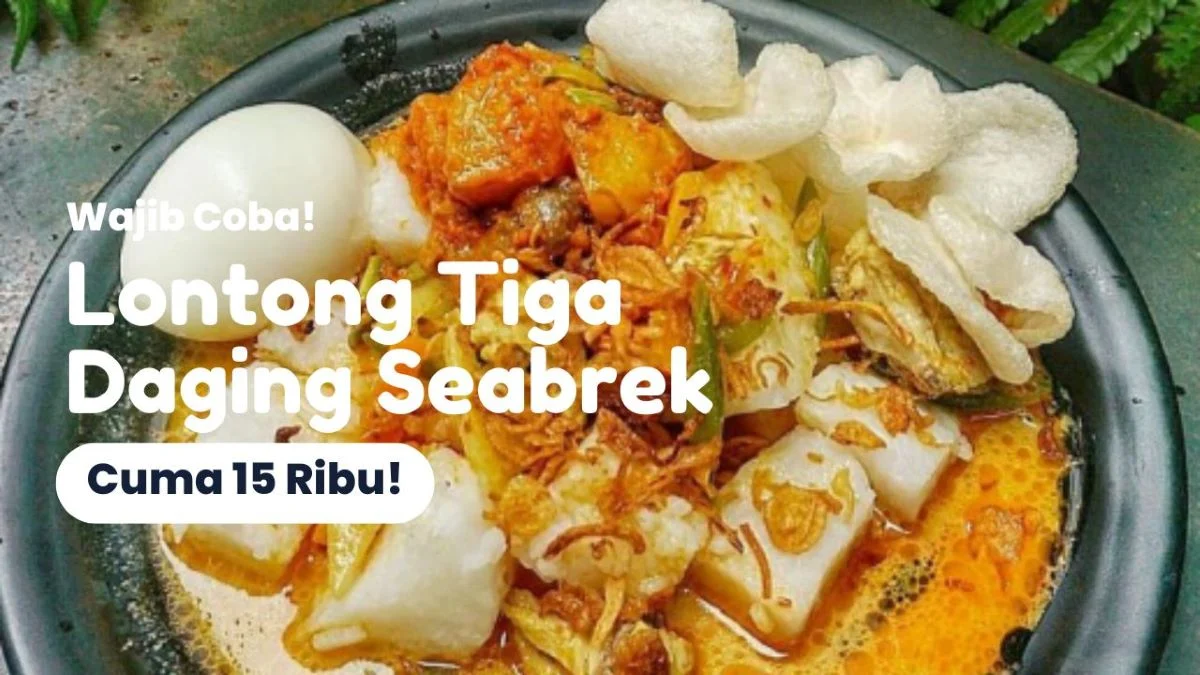 Lontong Tiga Daging Seabrek