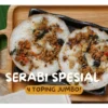 Serabi Spesial 4 Toping Jumbo