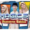 Magic 5 Pesantren Edition (istimewa: indosiar.com)