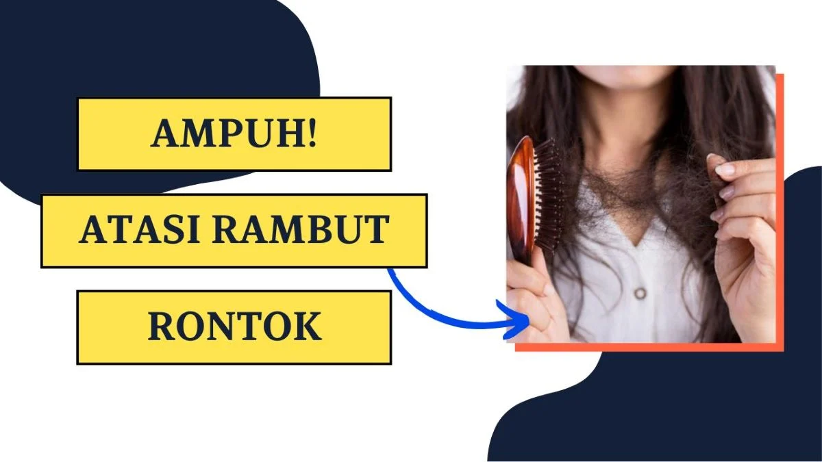 Rambut Kering dan Rontok