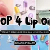 TOP 4 Lip Oil