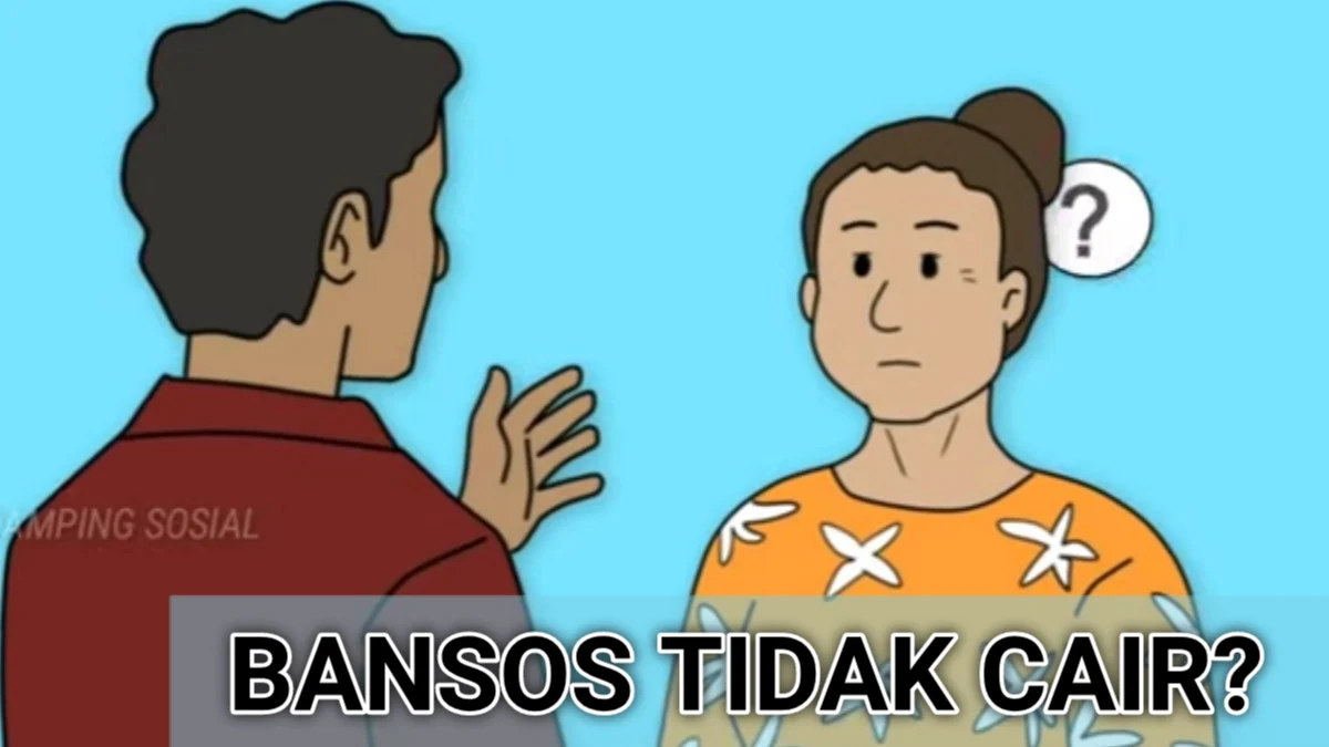 Bansos Tidak Cair