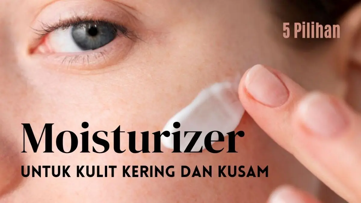Moisturizer