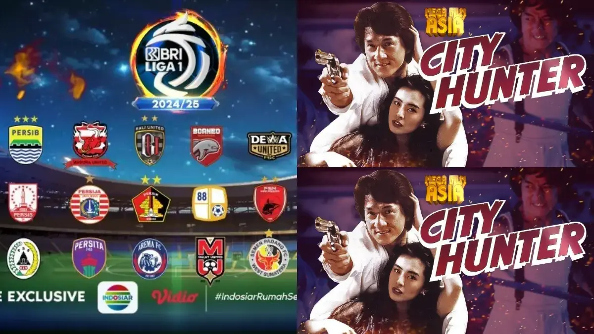 BRI Liga 1 hingga Mega Film Asia: City Hunter (Istimewa: indosiar.com)