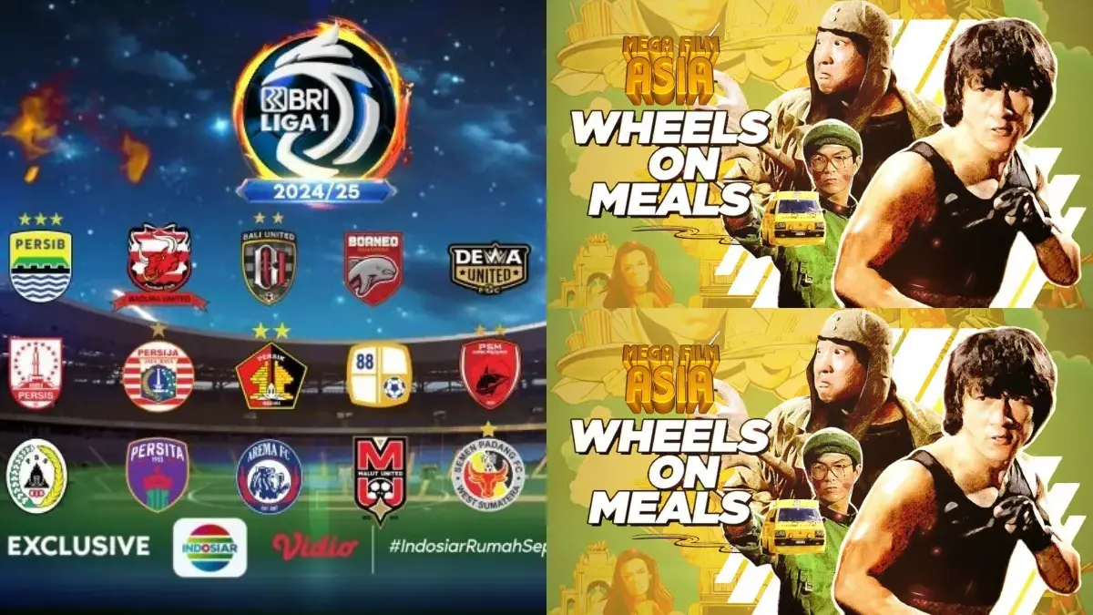 BRI Liga 1 dan film Wheels On Meals (istimewa: indosiar.com)