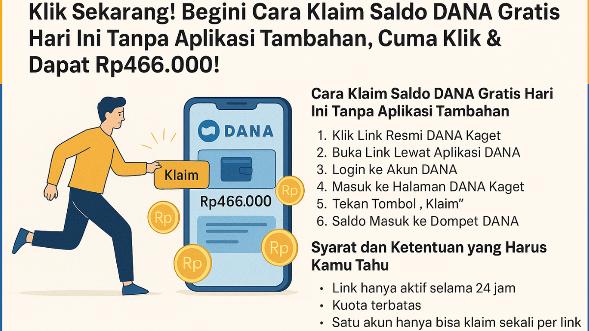 Klaim Saldo DANA Gratis Hari Ini