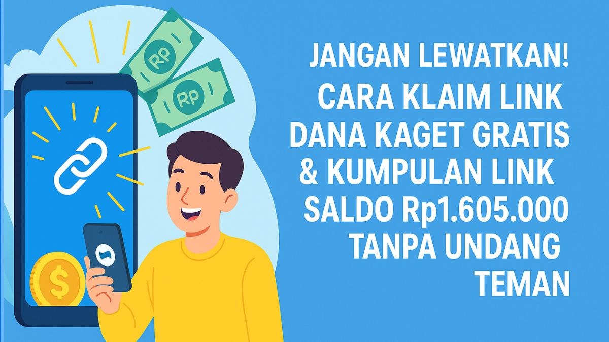 Link DANA Kaget Gratis Hari Ini