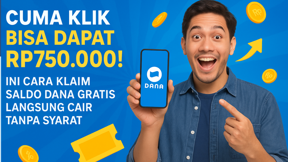 Cara Klaim Saldo DANA Gratis Langsung Cair