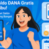 Klaim Saldo DANA Gratis