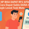 Cara Terbaru Dapat Saldo DANA Gratis dari Google