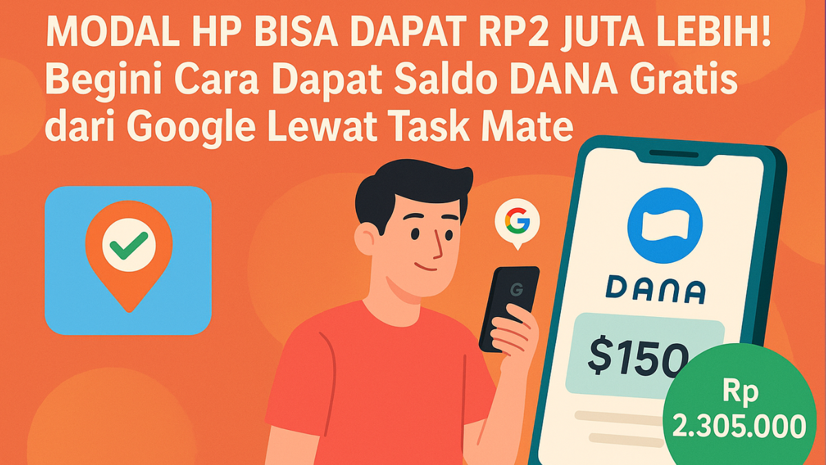 Cara Terbaru Dapat Saldo DANA Gratis dari Google