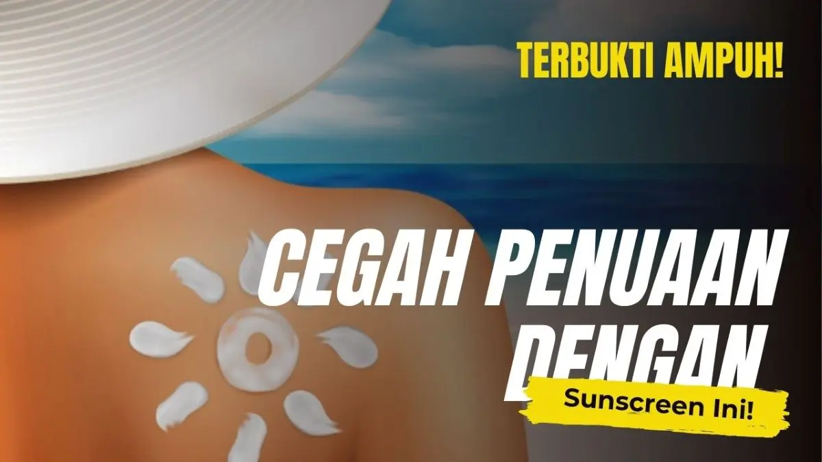 Rekomendasi Sunscreen