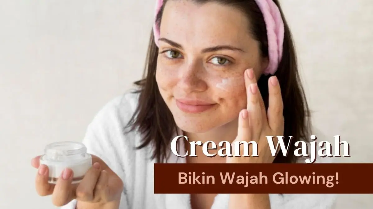Cream Wajah