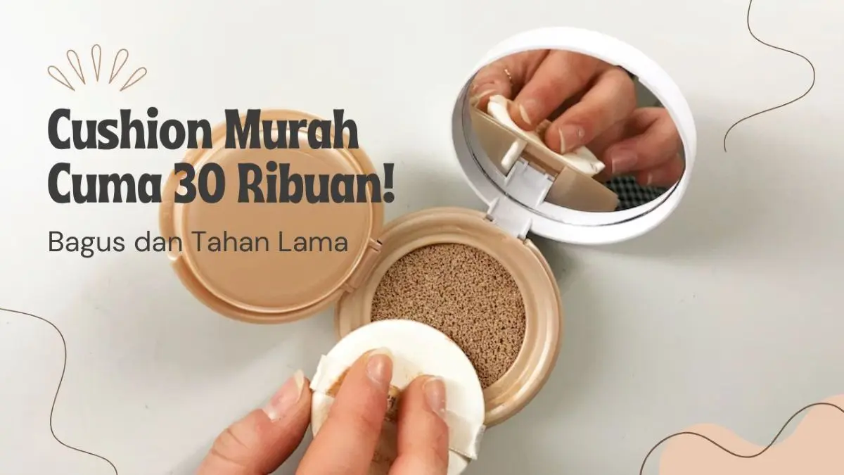 Cushion Murah