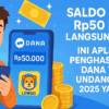 Aplikasi Penghasil Saldo DANA Tanpa Undang Teman 2025