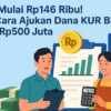 Cara Ajukan Dana KUR BRI 2025