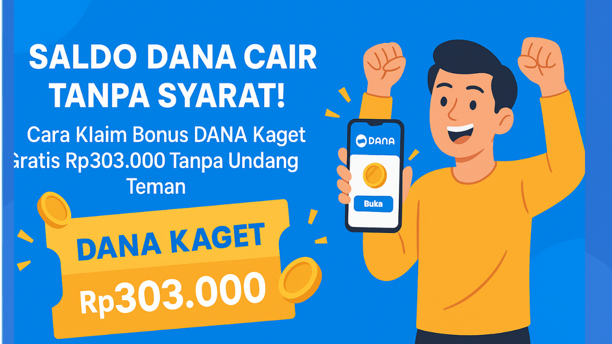 Cara Klaim Bonus DANA Kaget Gratis
