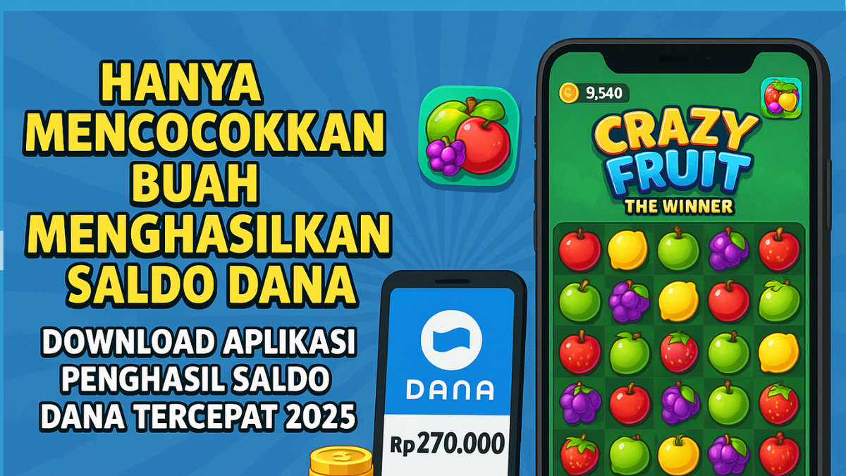 Aplikasi Penghasil Saldo DANA Tercepat 2025