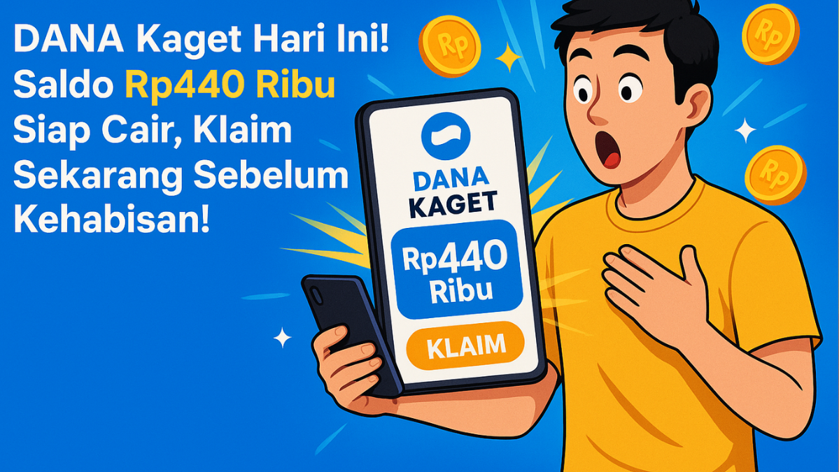 DANA Kaget Hari Ini