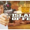 Mega Film Asia: Island of Fire (Istimewa: indosiar.com)