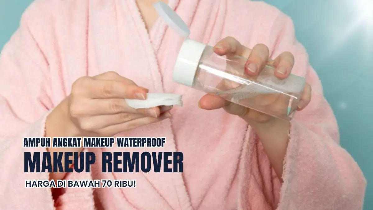 Makeup Remover