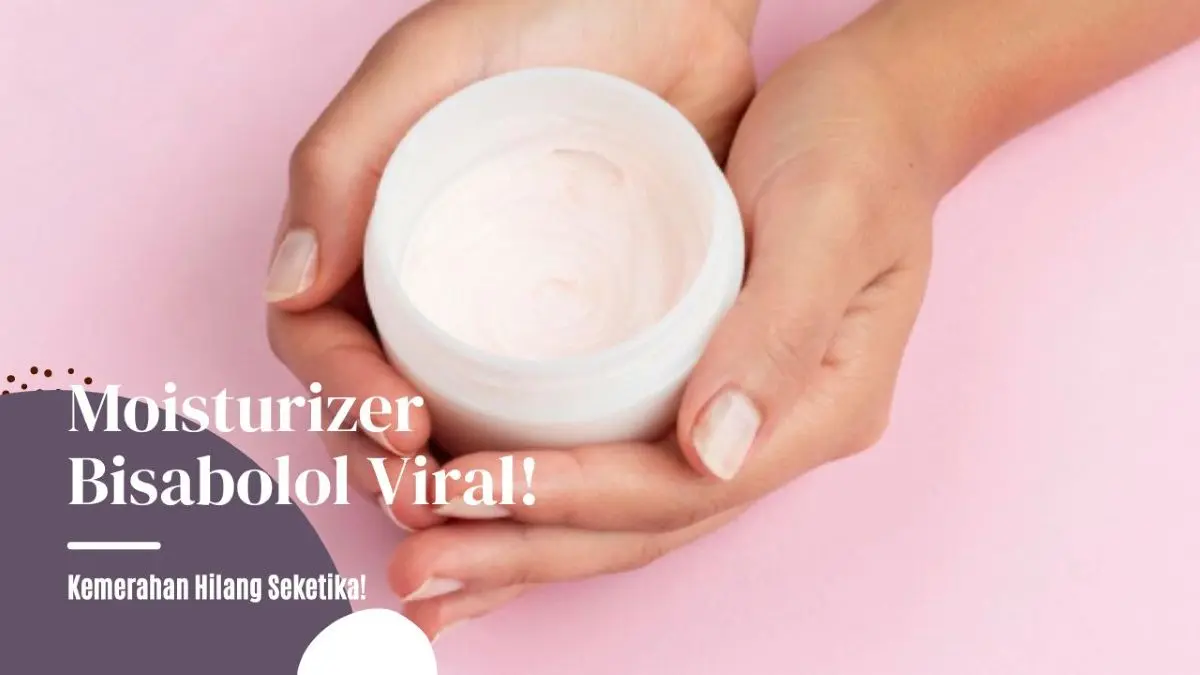 Moisturizer Bisabolol