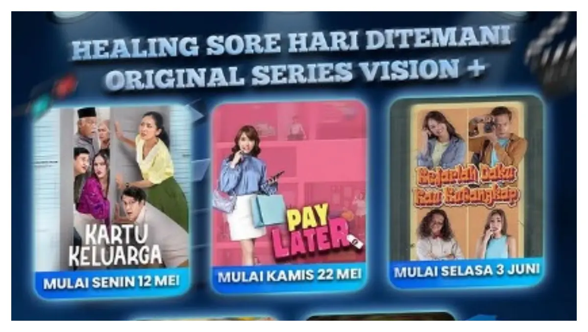 Rangkaian Web Series Vision+ Tayang di RCTI Mulai 12 Mei-4 Juli 2025 ...