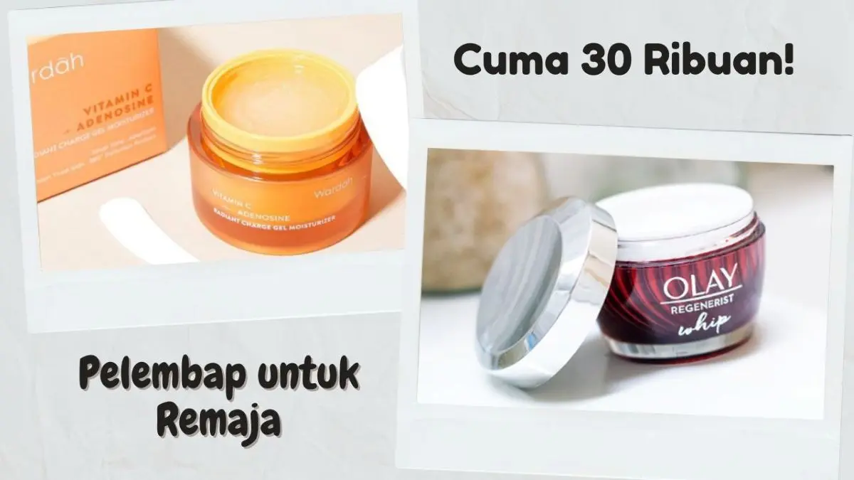 Pelembap untuk Remaja