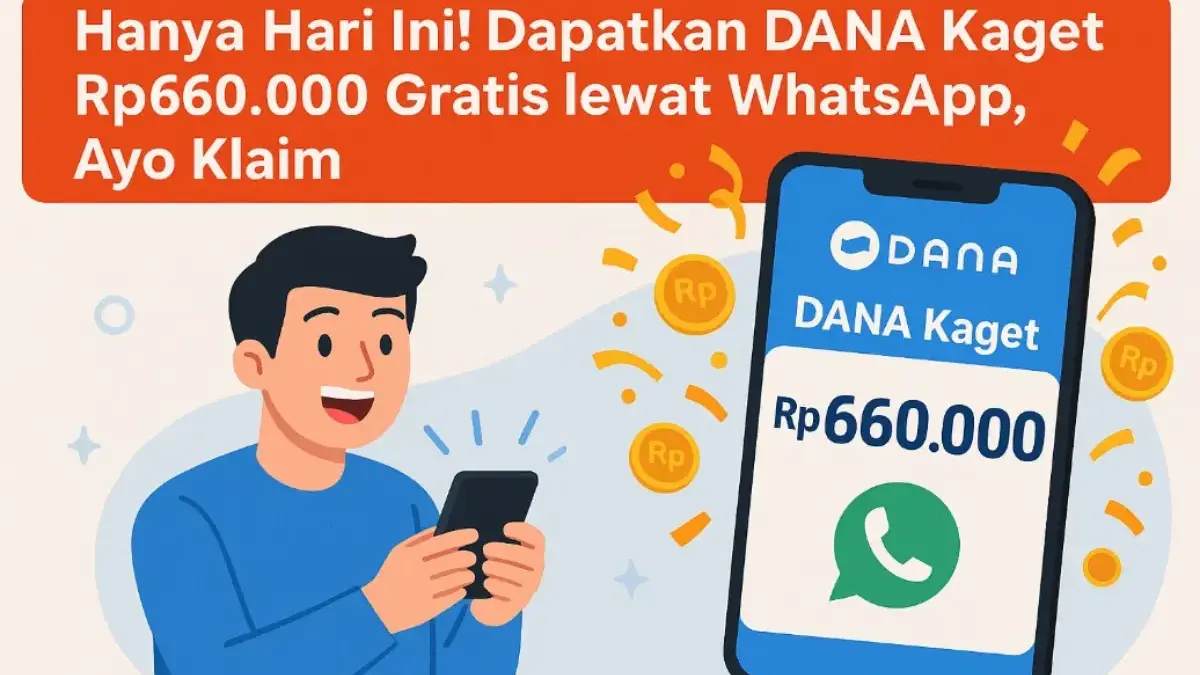 DANA Kaget Rp660.000 Gratis