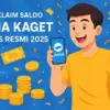 Klaim Saldo Dana Kaget Gratis Resmi 2025