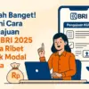 Cara Pengajuan KUR BRI 2025
