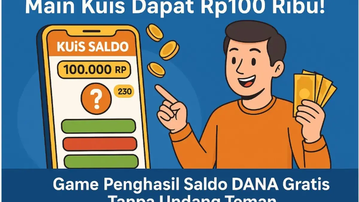 Game Penghasil Saldo DANA Gratis Tanpa Undang Teman