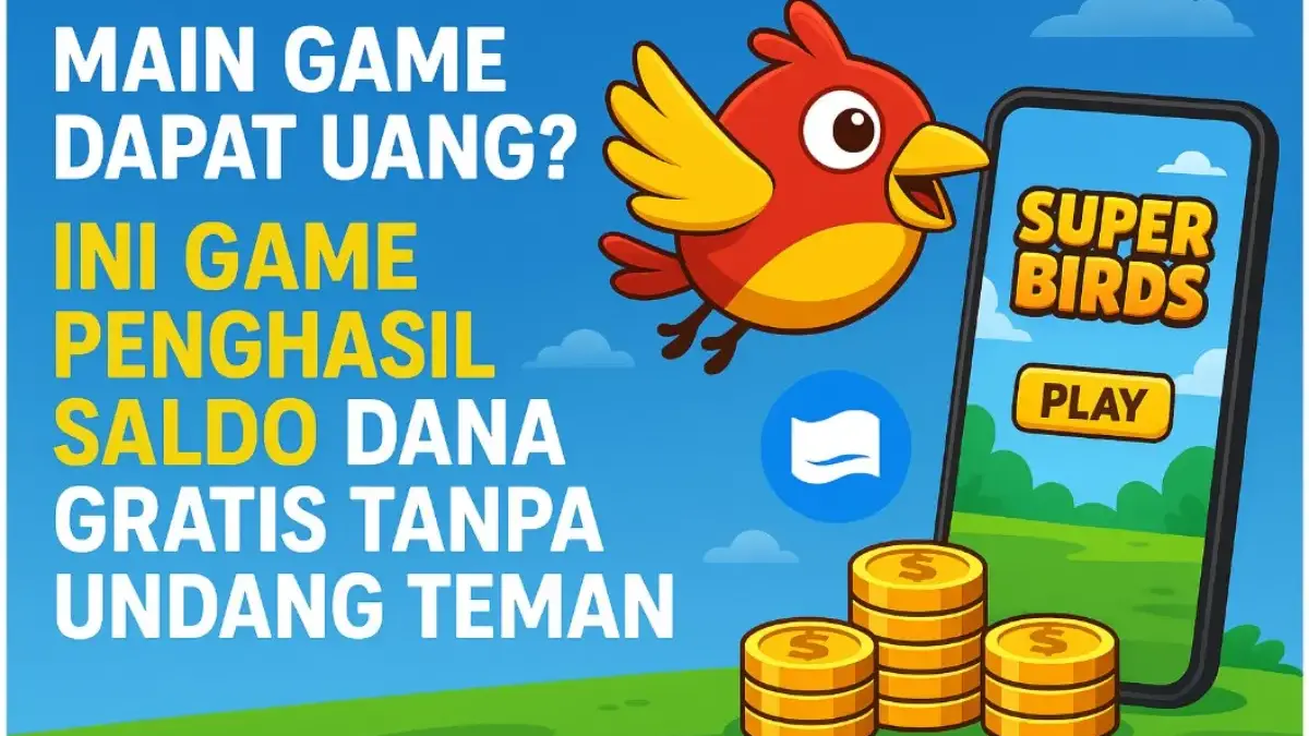 Game Penghasil Saldo DANA
