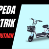 Sepeda listrik Rp1 Jutaan