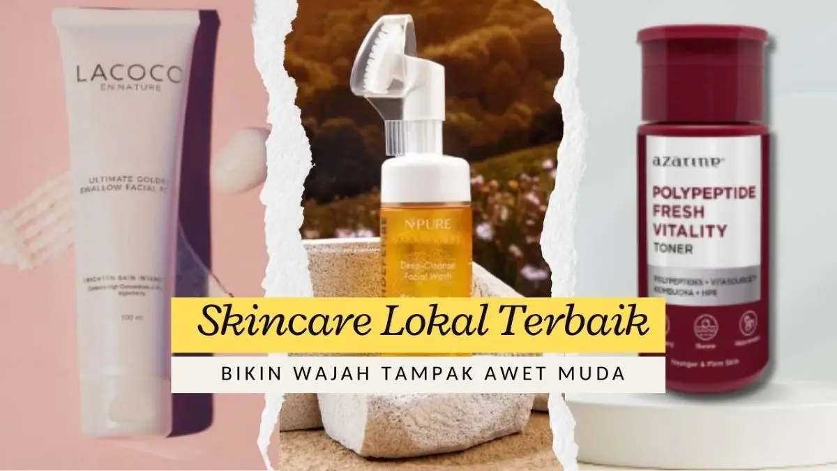 Skincare Lokal Terbaik